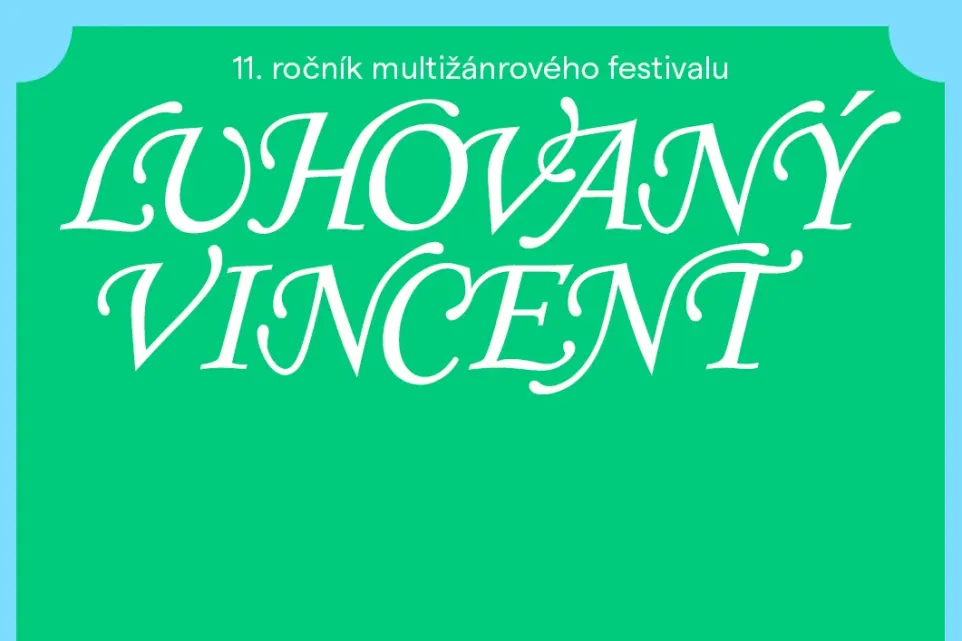 11. ročník multižánrového festivalu Luhovaný Vincent